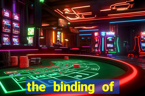the binding of isaac demo